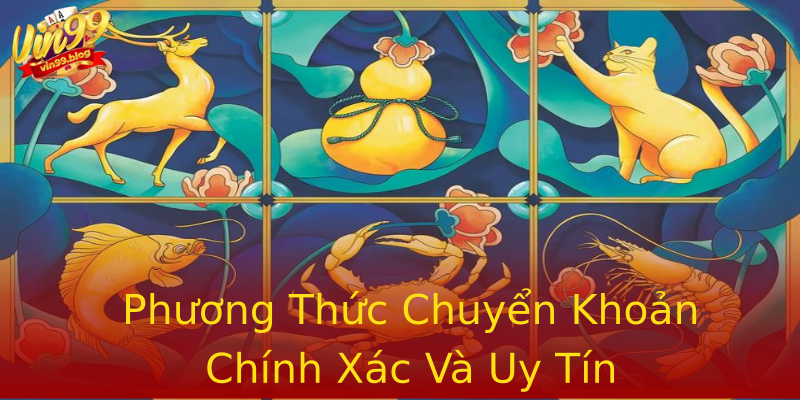 Phương Thức Chuyển Khoản Chính Xác Và Uy Tín Phương Thức Chuyển Khoản Chính Xác Và Uy Tín